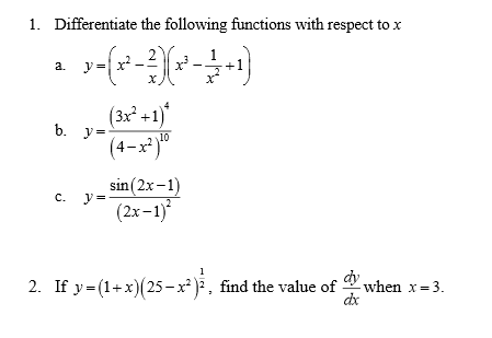 Solved Differentiate The Following Functions With Respect To Chegg Com