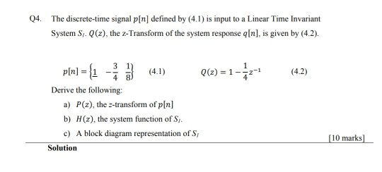 Solved Q4 The Discrete Time Signal P N Defined By 4 1 Chegg Com