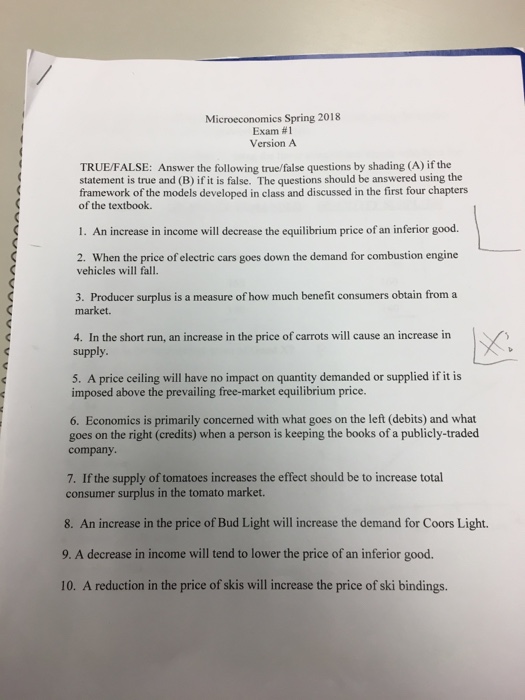 Solved Microeconomics Spring 2018 Exam 1 Version A True