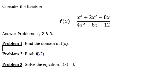 Solved Consider The Function (4X2 -8X -12 Answer Problems 1, | Chegg.com