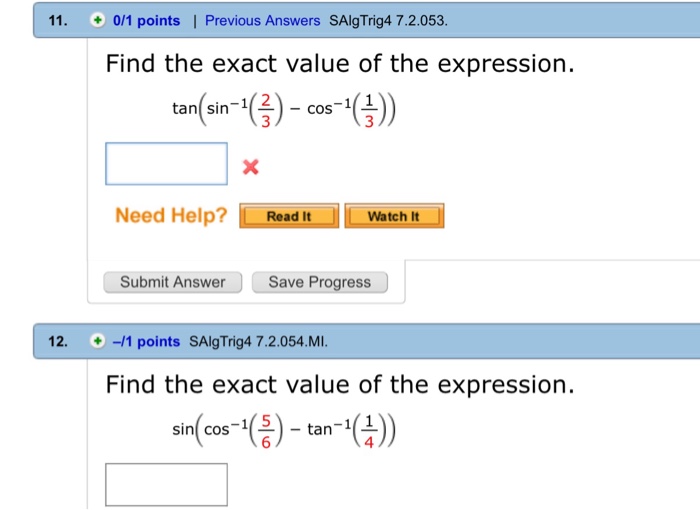 Solved A Tan Sin 1 2 3 Cos 1 1 3 B Sin Cos 1 5 6 Chegg Com