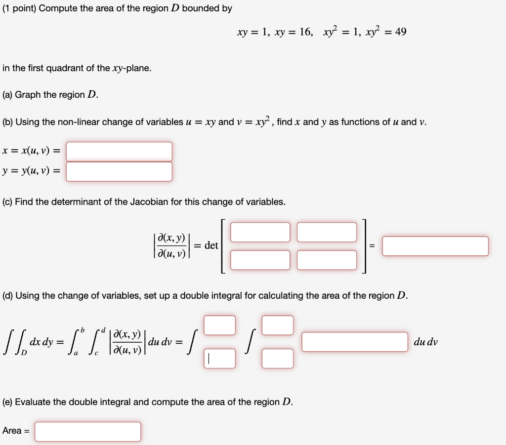 Solved 1 Point Compute The Area Of The Region D Bounded Chegg Com