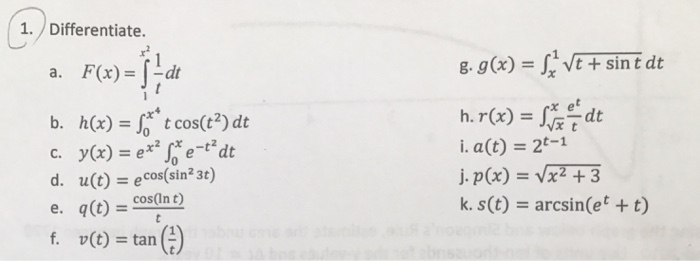 Solved 1 Differentiate A F X J Di X I Ve Sint Dt X E Chegg Com