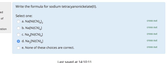 Solved Write The Formula For Sodium Tetracyanonickelate L Chegg Com