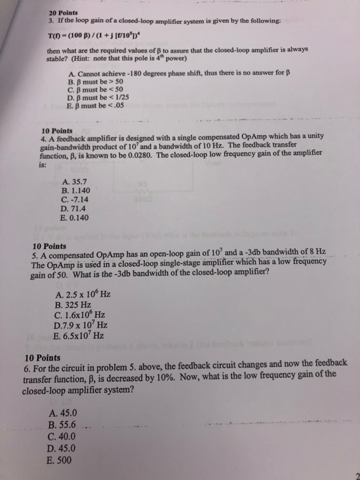 Points 3 If The Loop Gain Of A Closed Loop Chegg Com