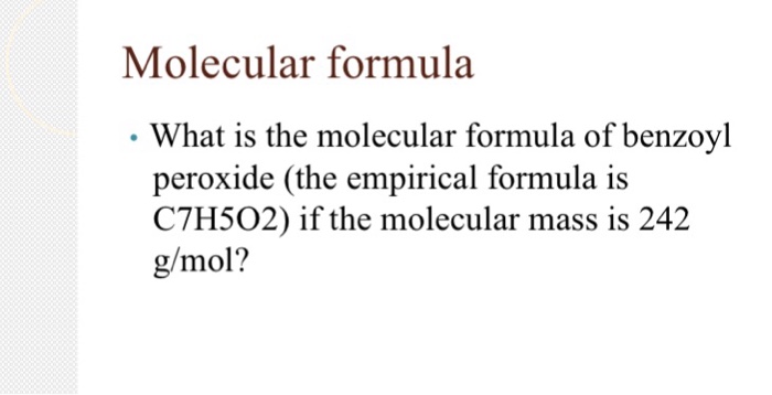 Solved Molecular Formula What Is The Molecular Formula Of Chegg Com