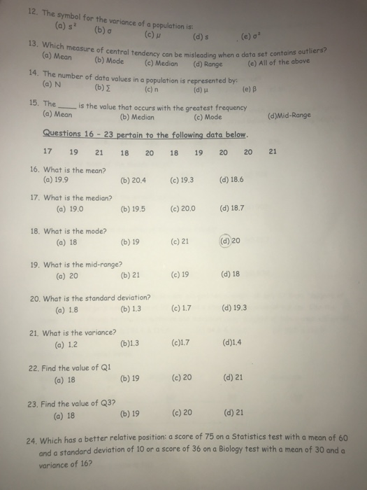 Solved 12 The Symbal For The Variance Of A Papulation Is Chegg Com
