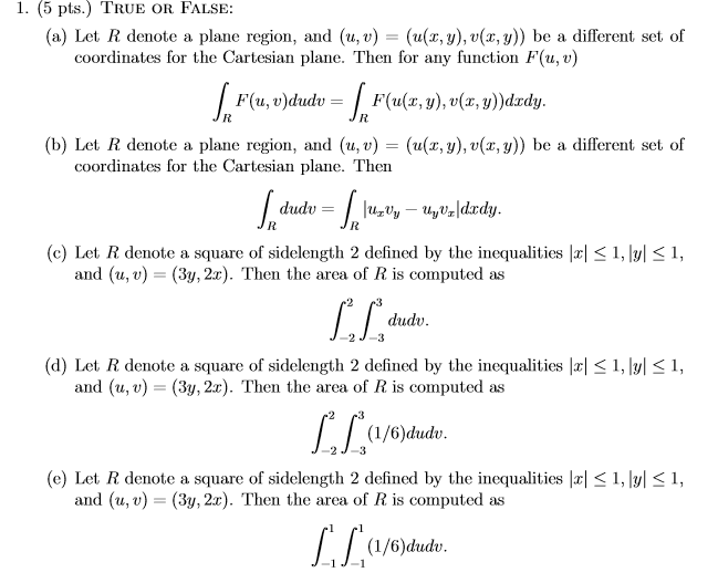 Solved 1 5 Pts True Or False A Let R Denote A Plane Chegg Com