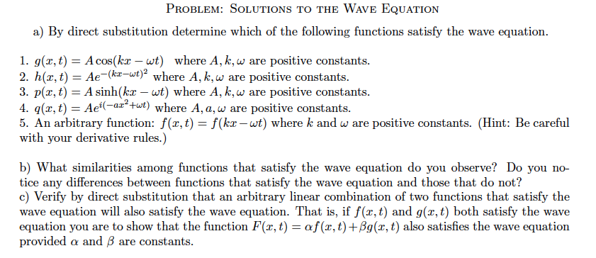 Solved Problem Solutions To The Wave Equation A By Dire Chegg Com