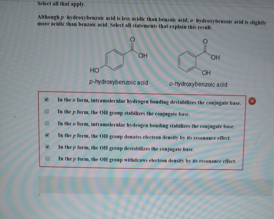 Solved Select All That Apply Although P Hydroxybenzoic Acid Chegg Com