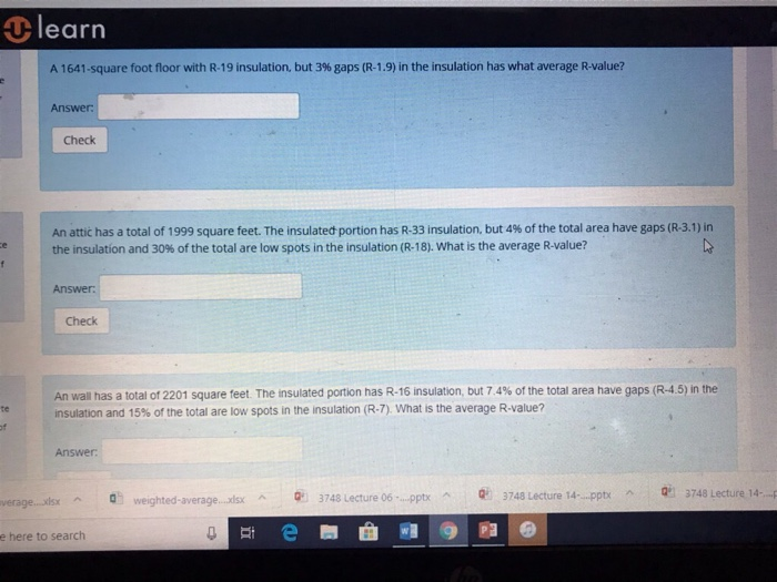 Solved C Learn A 1641 Square Foot Floor With R 19 Insulat