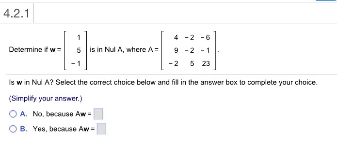 Solved 421 4 2 6 5 Is In Nul A Where A 9 2 1 2 5