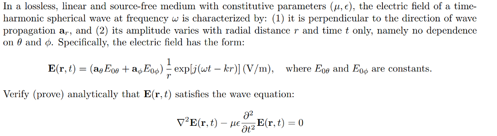 Solved In A Lossless Linear And Source Free Medium With Chegg Com