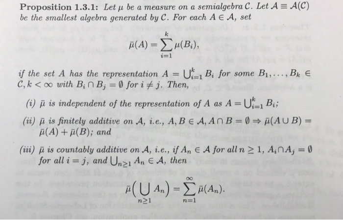 Solved Proposition 1 3 1 Let Mu Be A Measure On A Semial Chegg Com