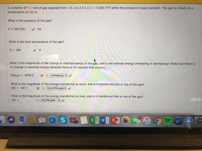 Solved A Container Of 3 1 Mol Of Gas Expands From 1 5 L To Chegg Com