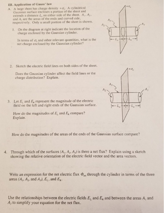 Solved: III. Application Of Gauss' Law A. A Large Sheet Ha... | Chegg.com