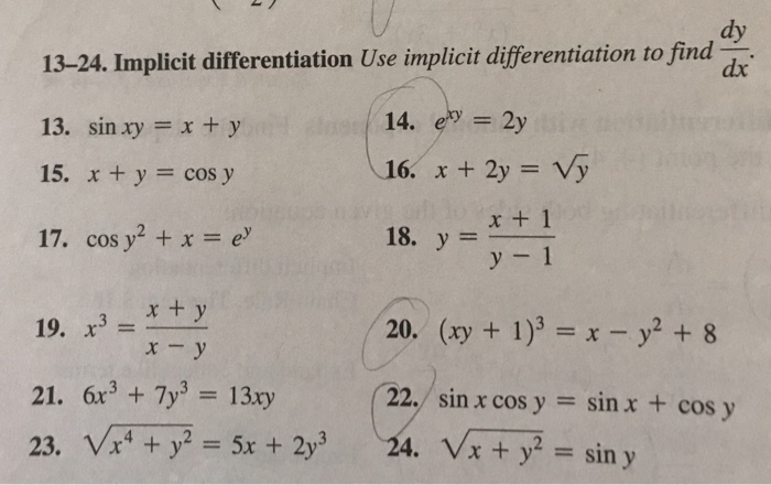 Solved Dy Dx 13 24 Implicit Differentiation Use Implicit Chegg Com
