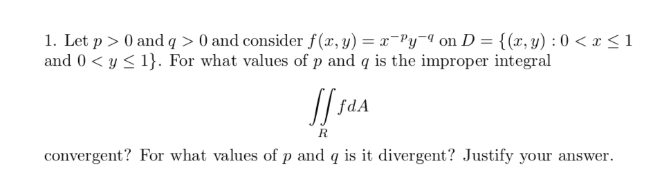 Solved 1 Let P 0 And Q 0 And Consider F X Y X P Chegg Com