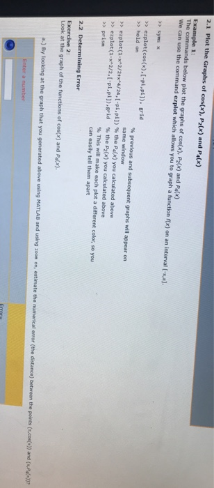 2.1 Plot the Graphs of cos(x), P2(x) and Pa(x) The commands below plot the graphs of cos(x), Pz(x) and Pa(x) We can use the c