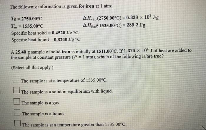 Solved The Following Information Is Given For Iron At 1 A Chegg Com