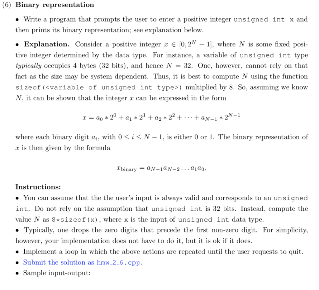 (6) Binary representatiorn » Write a program that prompts the user to enter a positive integer unsigned int x and then prints