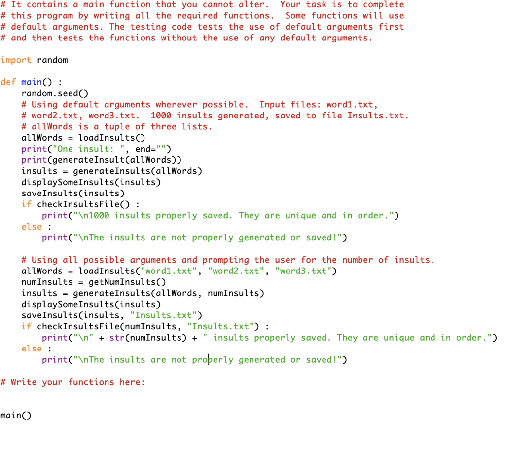 The program InsultsNetID.py is supplied as a | Chegg.com