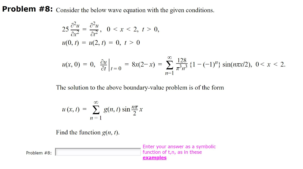 Solved Problem 8 Consider The Below Wave Equation With Chegg Com