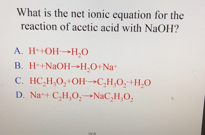 Solved What Is The Net Ionic Equation For The Reaction Of Chegg Com