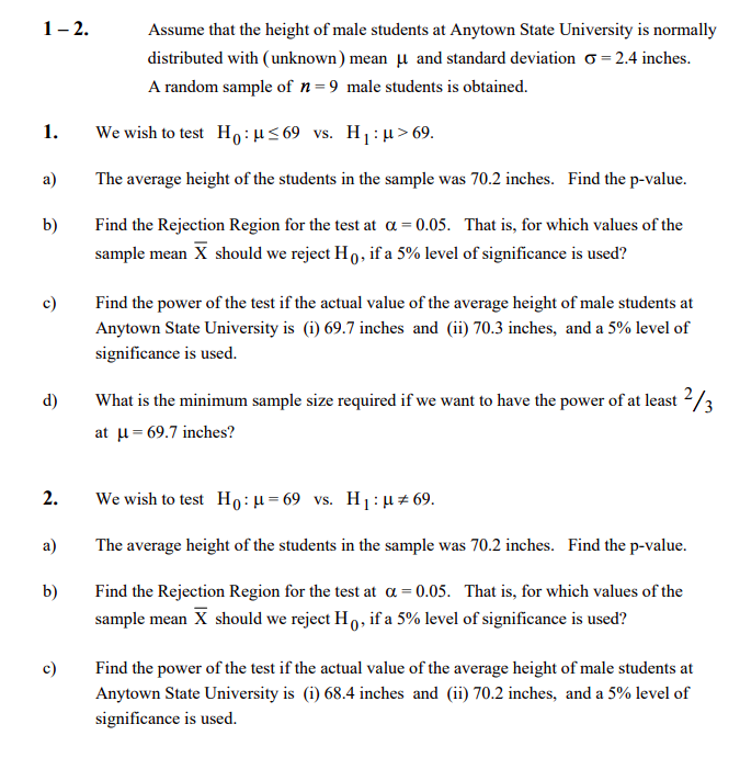 Solved 1 2 Assume That The Height Of Male Students At Any Chegg Com