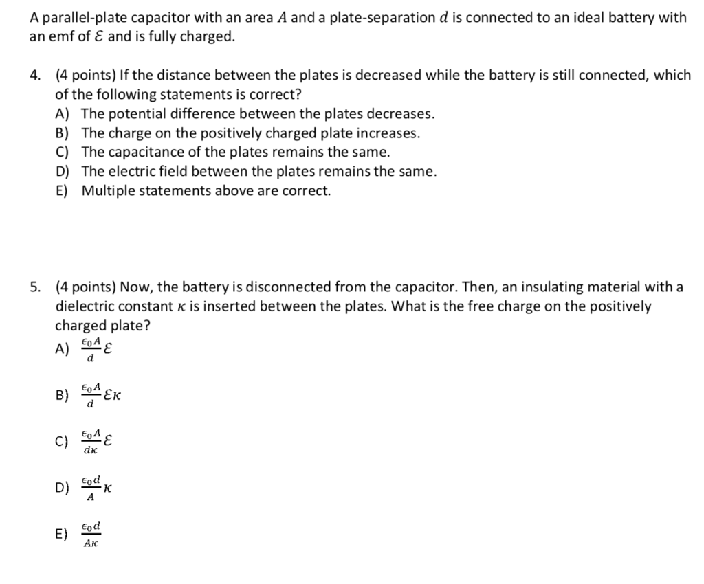 Solved A Parallelplate Capacitor With An Area A And A Pl