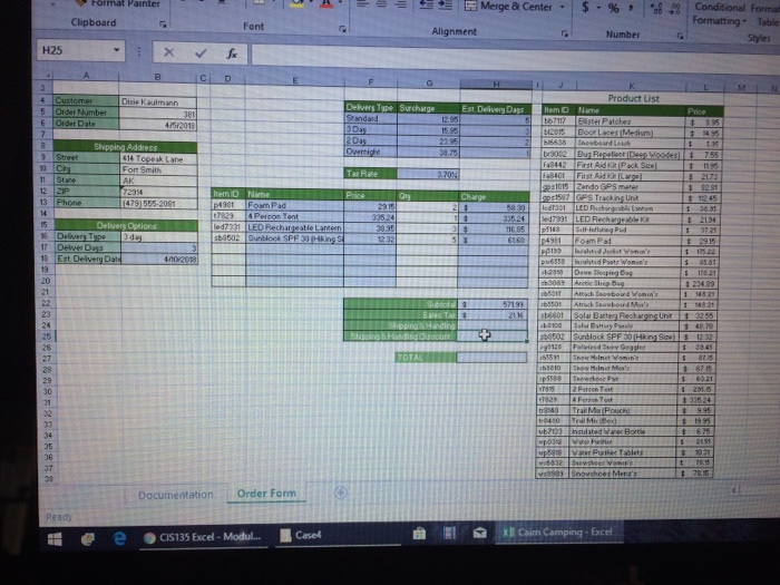 Clipboard Alignment Number H25 Dizie Kauimann 45201 Charge 901 Foam Pad t7829 4 Person Tent Rechargeabie L SPF Reck rgng Unt DocumentationOrder Form ee Cs135 Excel Modul..Caset