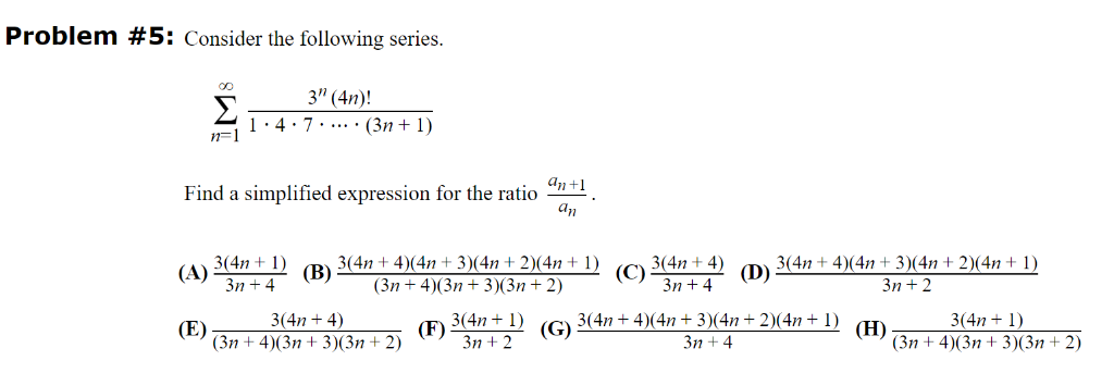 Solved Problem 5 Consider The Following Series 3 4n Chegg Com