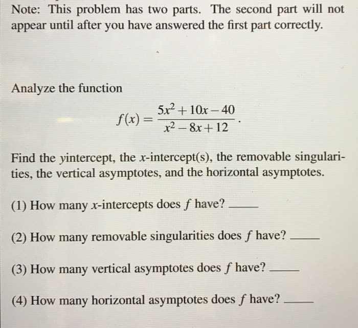 Solved Analyze The Function 5x 2 10x 40 X 2 8x 12 Chegg Com