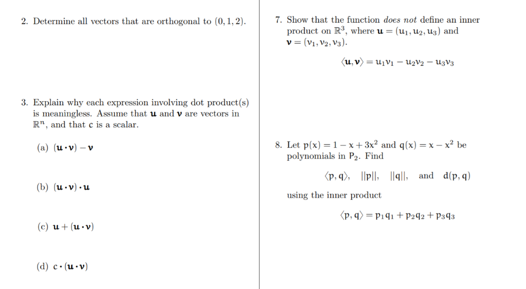 Solved 2 Determine All Vectors That Are Orthogonal To 0 Chegg Com