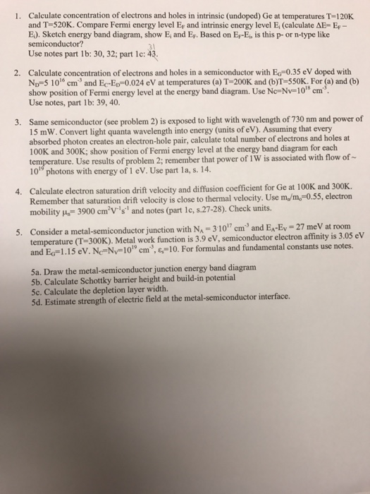 Solved: Calculate Concentration Of Electrons And Holes In ...