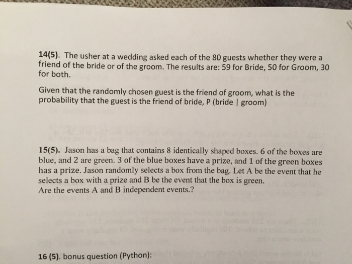 Solved 14 5 The Usher At A Wedding Asked Each Of The 80