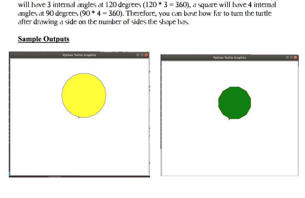 will bave 3 intenal angles at 120 degrees (1203 360), a square will bave 4 intemal arigles at 90 degrees (90* 4-360). Tberefo