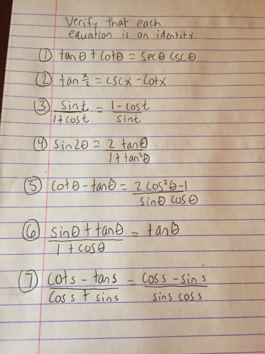 Solved Verify That Each Equation Is An Identity 1 Tan T Chegg Com