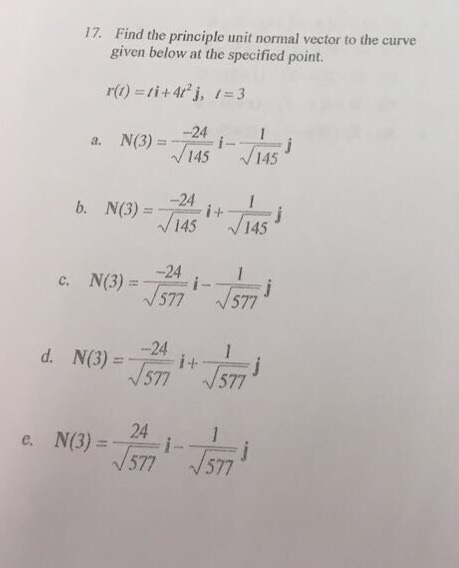 Solved Find The Principle Unit Normal Vector To The Curve Chegg Com