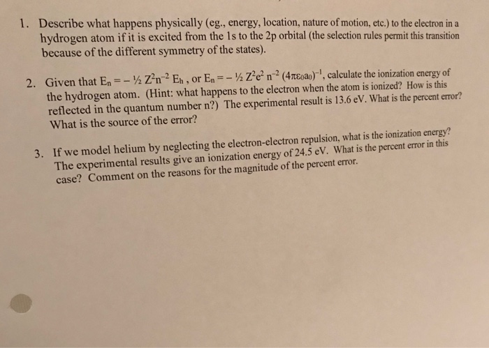 Solved 1 Describe What Happens Physically Eg Energy Chegg Com