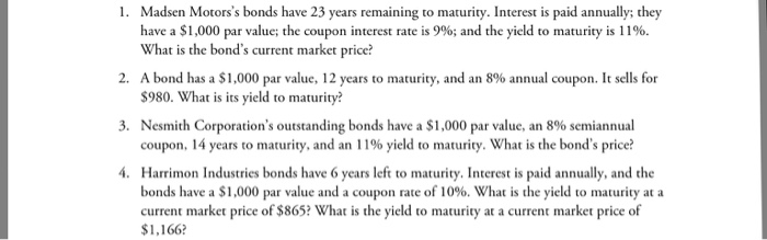 Solved Madsen Motors's Bonds Have 23 Years Remaining To M