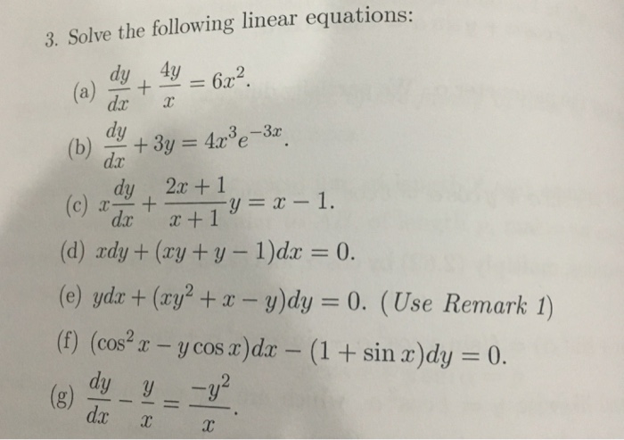 Solved Solve The Following Linear Equations A Dy Dx Chegg Com