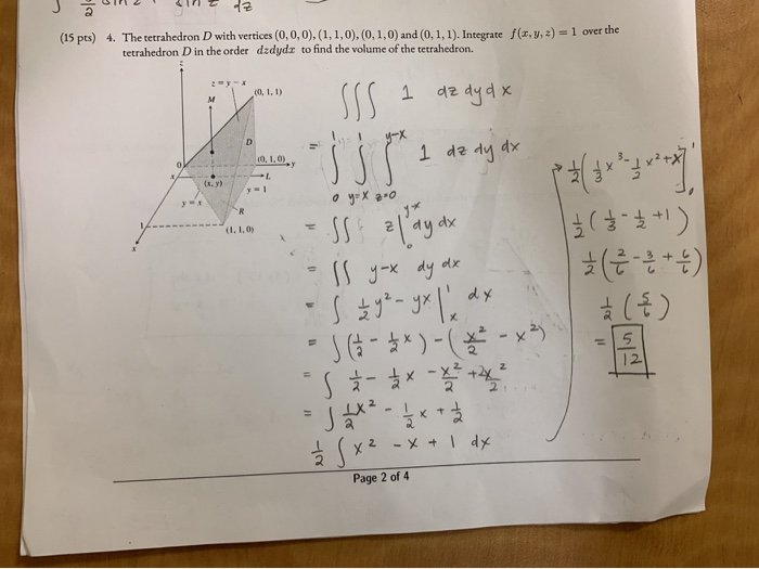 Solved The Tetrahedron D With Vertices 0 0 0 1 1 0 Chegg Com