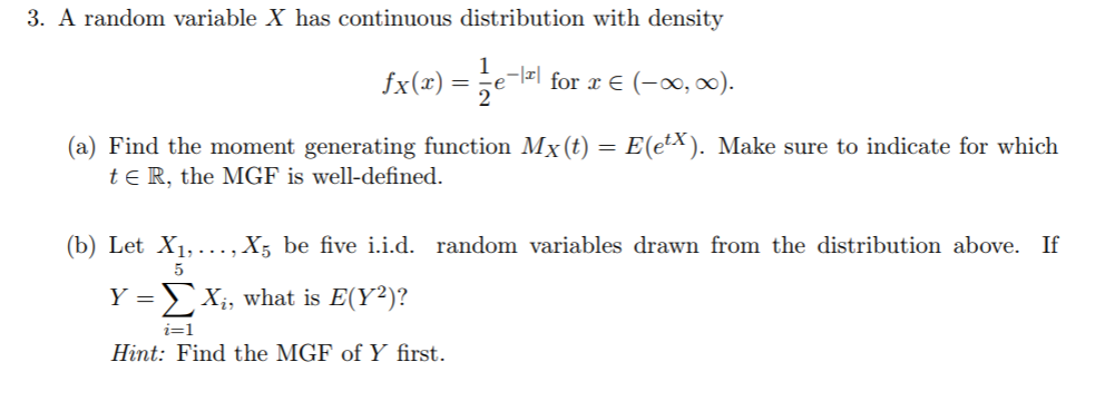 3 A Random Variable X Has Continuous Distribution Chegg Com