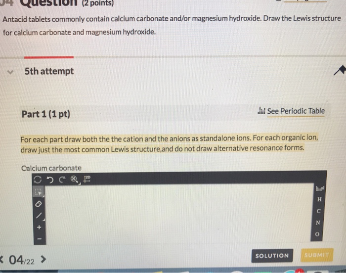 Solved Ques On 2 Points Antacid Tablets Commonly Contai Chegg Com