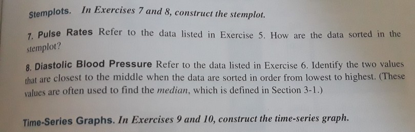 Lots In Exercises 7 And 8 Construct The Stemplot Chegg Com