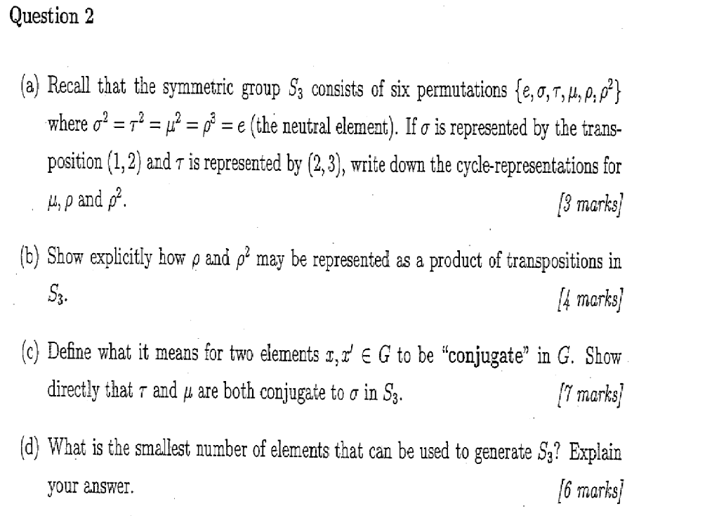 Solved Question 2 A Recall That The Symmetric Group S3 Chegg Com