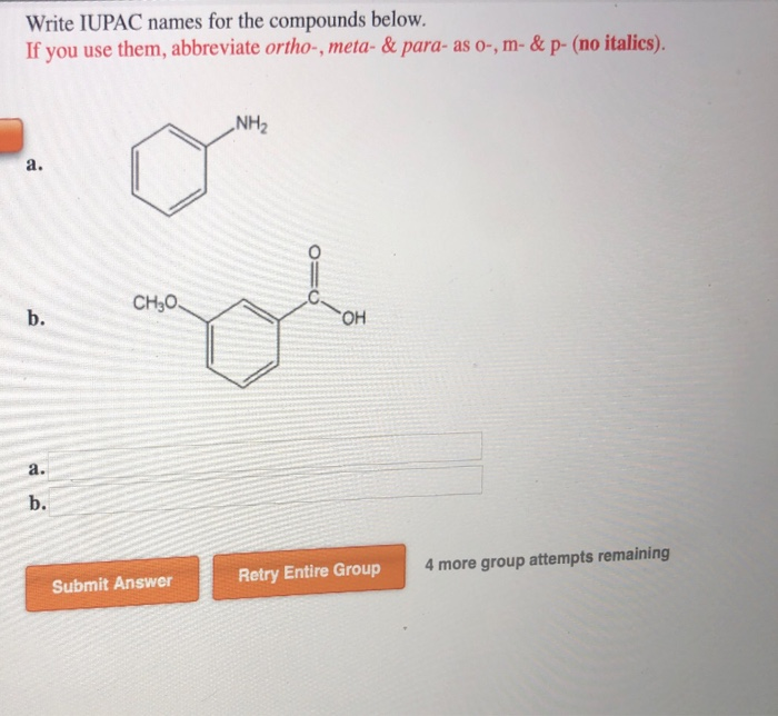 Solved Write IUPAC Names For The Compounds Below If You U