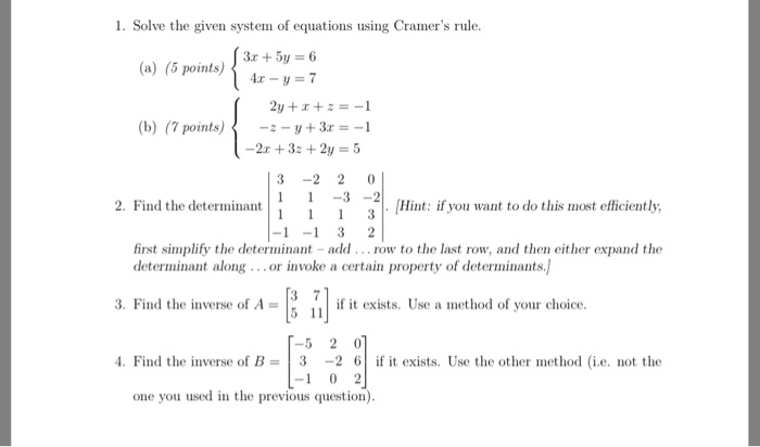 1 Solve The Given System Of Equations Using Cramer S Chegg 