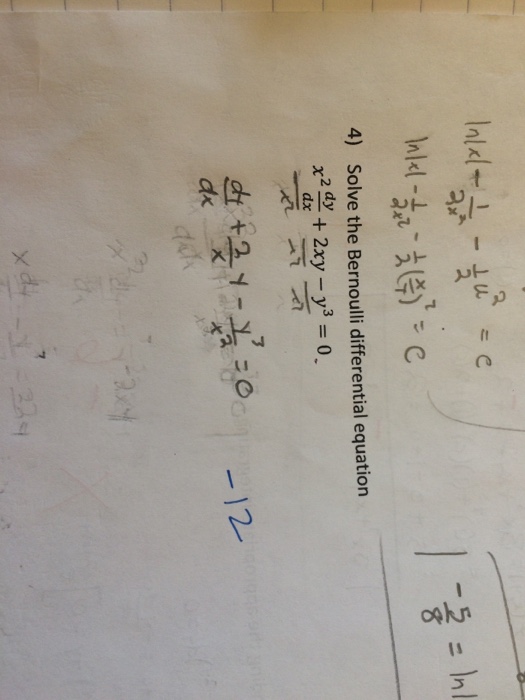 Solved Solve The Bernoulli Differential Equation X 2 Dy D Chegg Com